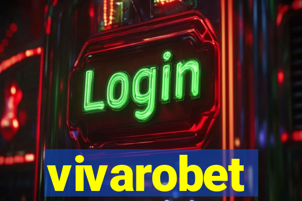 vivarobet