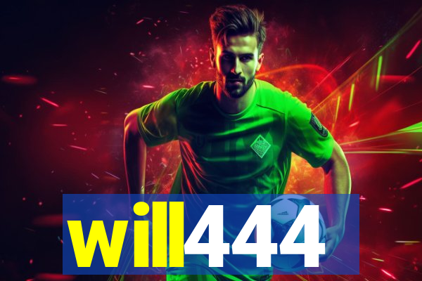 will444