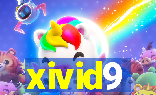 xivid9