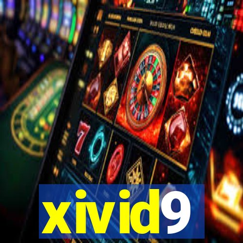 xivid9