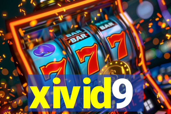 xivid9