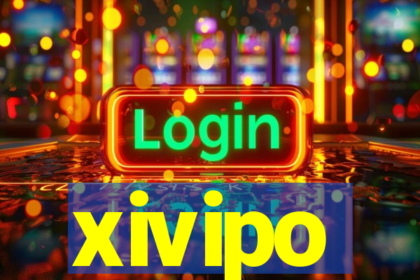 xivipo