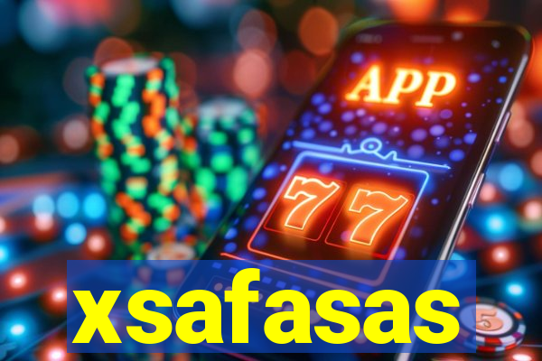 xsafasas