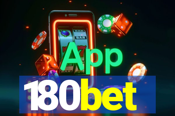 180bet