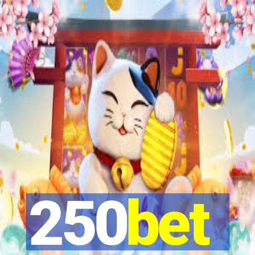 250bet