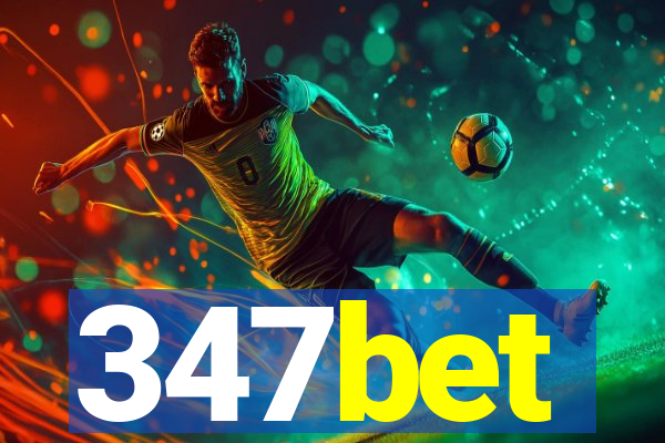 347bet