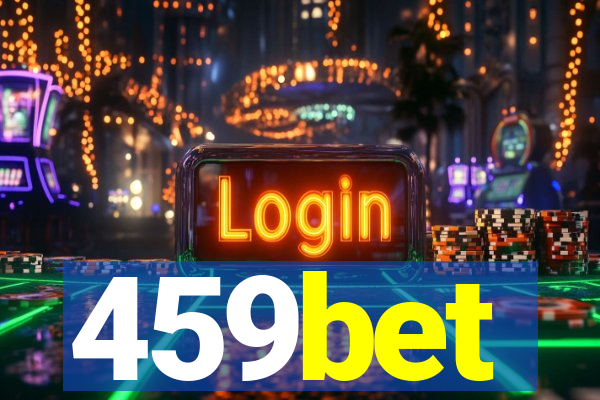 459bet