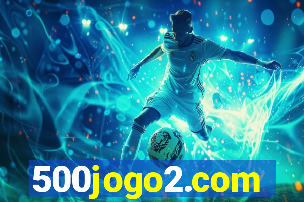 500jogo2.com