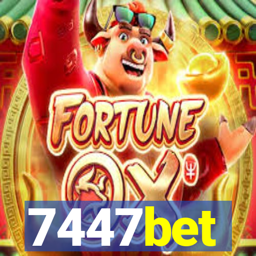 7447bet