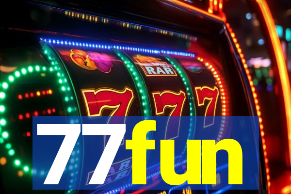 77fun