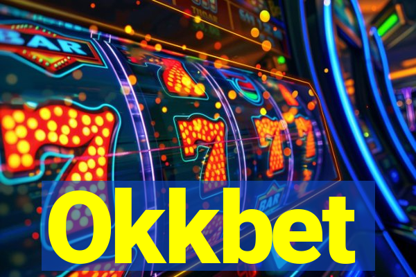 Okkbet