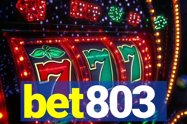 bet803