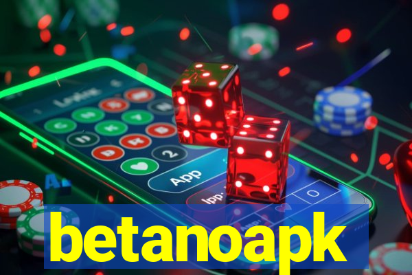 betanoapk