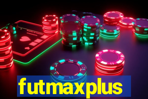 futmaxplus