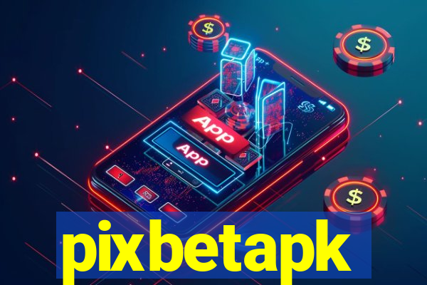 pixbetapk