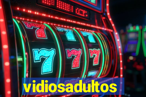 vidiosadultos