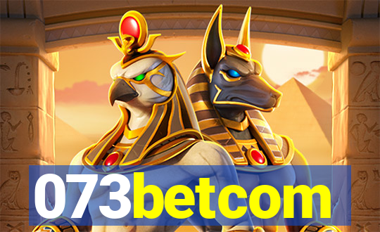 073betcom
