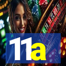 11a