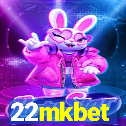 22mkbet