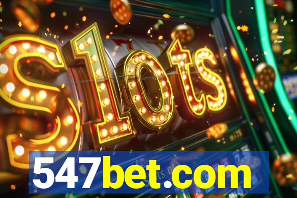 547bet.com