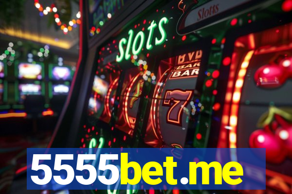5555bet.me