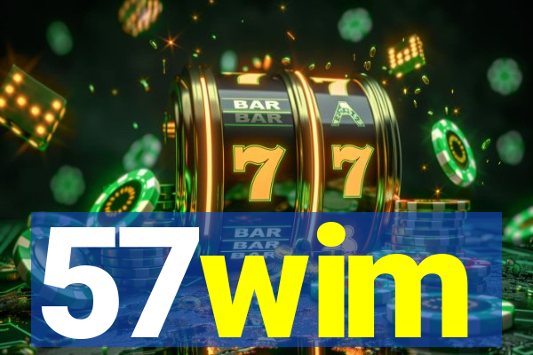57wim