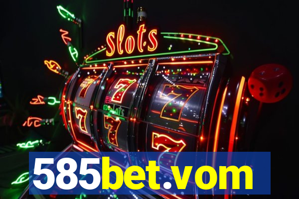 585bet.vom