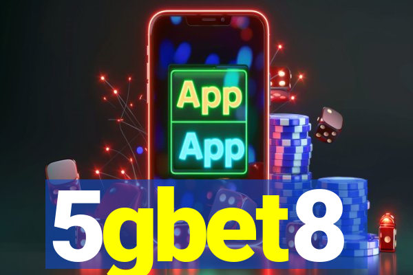 5gbet8