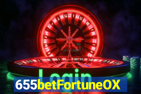 655betFortuneOX