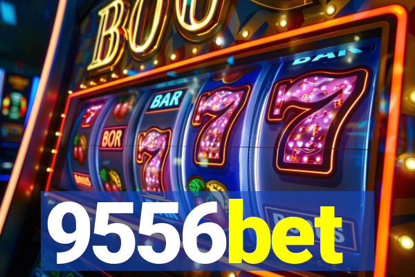 9556bet