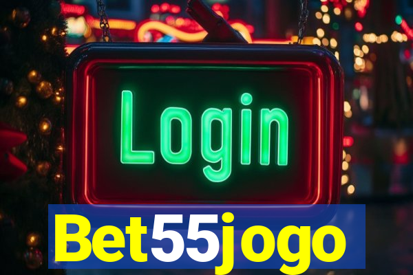 Bet55jogo