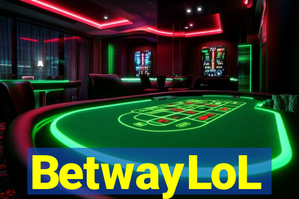 BetwayLoL
