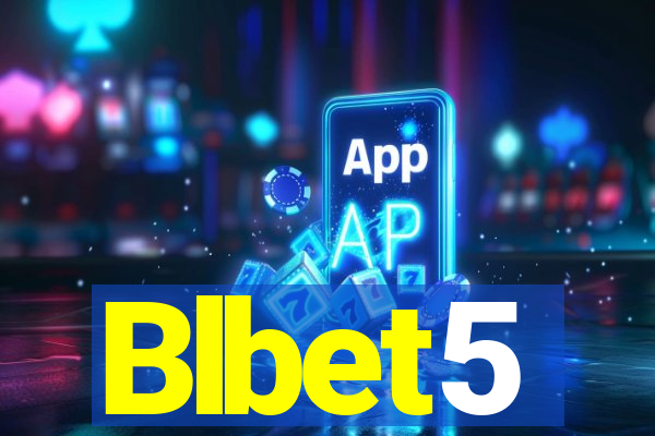 Blbet5