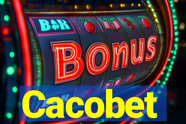 Cacobet