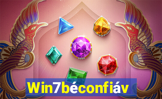 Win7béconfiável