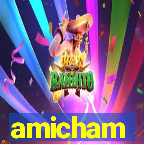 amicham