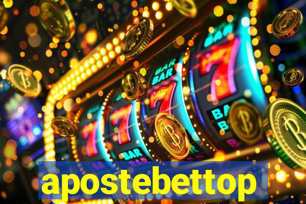 apostebettop