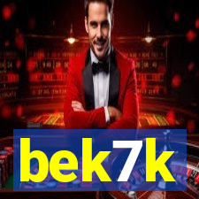 bek7k