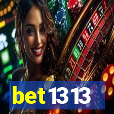 bet1313