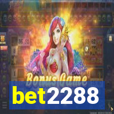 bet2288
