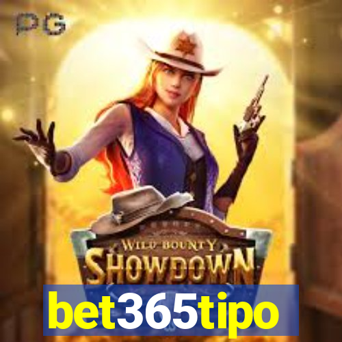 bet365tipo