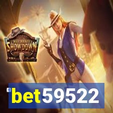 bet59522