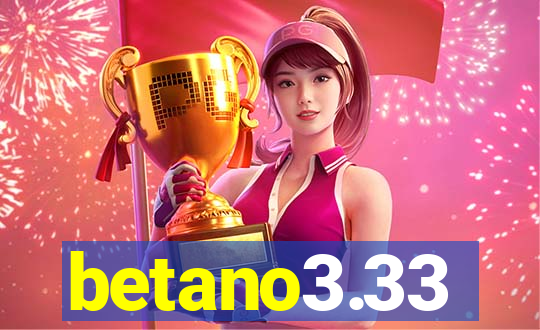 betano3.33