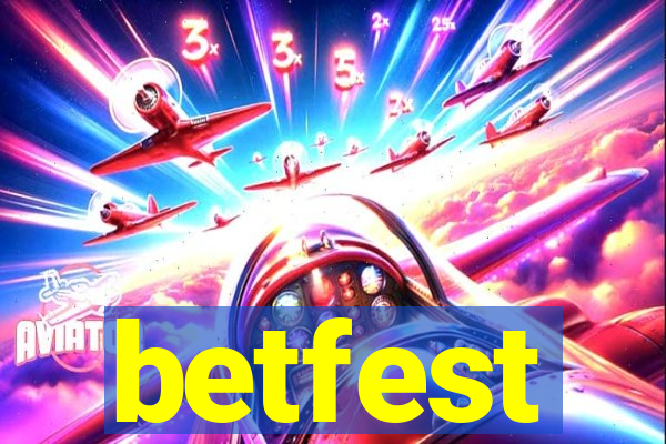 betfest