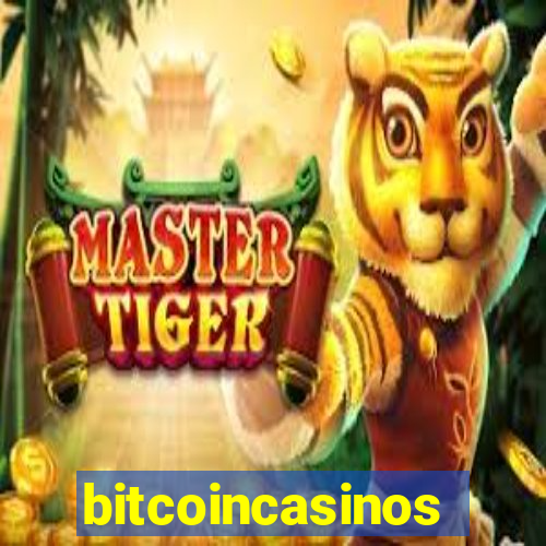 bitcoincasinos