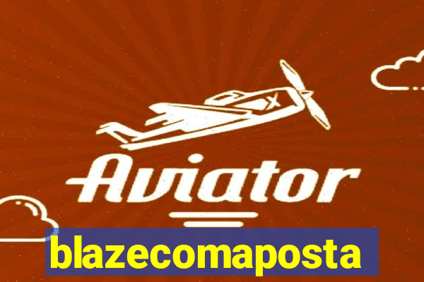blazecomaposta