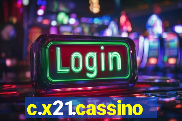 c.x21.cassino
