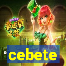 cebete