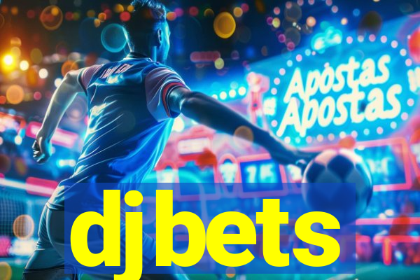 djbets