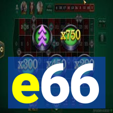 e66